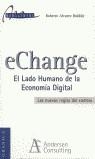 ECHANGE LADO HUMANO DE LA ECONOMIA DIGITAL | 9788475777856 | ALVAREZ ROLDAN, ROBERTO