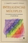 INTELIGENCIAS MULTIPLES. USOS PRACTICOS PARA LA ENSEÑANZA Y | 9789501630930 | CAMPBELL, LINDA/ CAMPBELL, BRUCE/DICKINSON, DEE