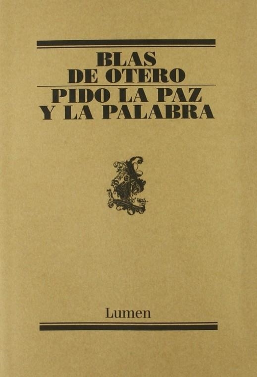 PIDO LA PAZ Y LA PALABRA | 9788426415387 | OTERO, BLAS DE