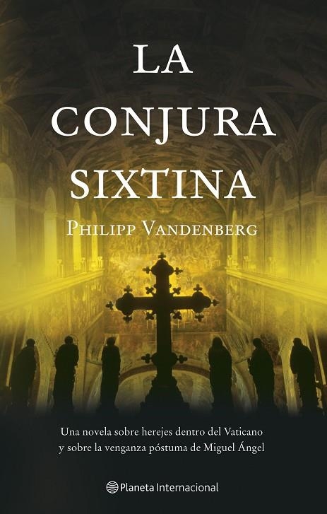 CONJURA SIXTINA, LA | 9788408059943 | VANDENBERG, PHILIPP