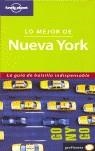 NUEVA YORK LO MEJOR DE GUIA LONELY PLANET | 9788408057505 | ADAMS OTIS, GINGER