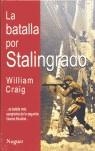 BATALLA DE STALINGRADO, LA | 9788427964181 | CRAIG, WILLIAM