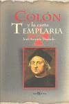 COLON Y LA CARTA TEMPLARIA | 9788496280236 | HURTADO GARCIA, JOSE ANTONIO