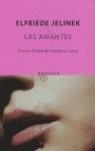 AMANTES, LAS | 9788496333482 | JELINEK, ELFRIEDE