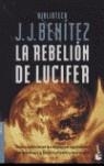 REBELION DE LUCIFER, LA | 9788408055945 | BENITEZ, J.J.