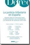 JUSTICIA TRIBUTARIA EN ESPAÑA, LA | 9788497682107 | FERREIRO LAPATZA, JOSE JUAN    ,  [ET. AL.]