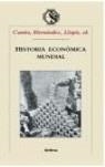 HISTORIA ECONOMICA MUNDIAL | 9788484326489 | COMIN, F. HERNANDEZ, M. LLOPIS, E.