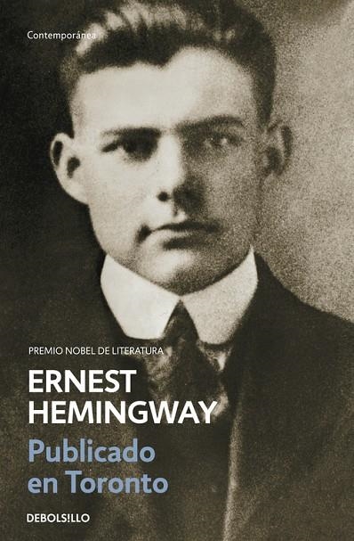 PUBLICADO EN TORONTO 1920-1924 | 9788497936811 | HEMINGWAY, ERNEST