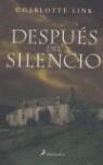 DESPUES DEL SILENCIO | 9788478889570 | LINK, CHARLOTTE