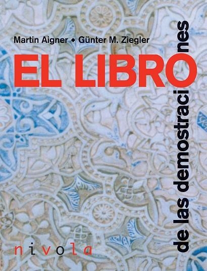 LIBRO DE LAS DEMOSTRACIONES, EL | 9788495599957 | AIGNER, MARTIN Y M. ZUIEGLER GUNTER