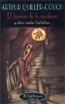 HORROR DE LA ESCALERA, EL | 9788477025139 | QUILLER-COUCH, ARTHUR