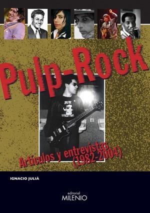 PULP ROCK | 9788497431538 | JULIA, IGNACIO