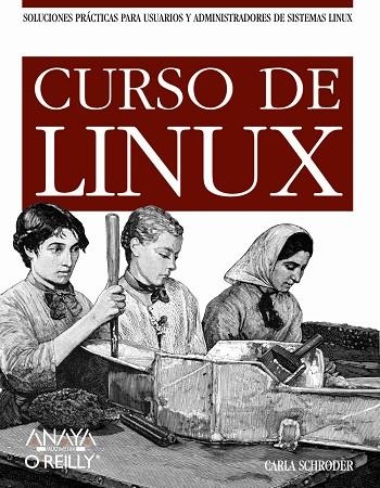 CURSO DE LINUX | 9788441518575 | SCHRODER, CARLA