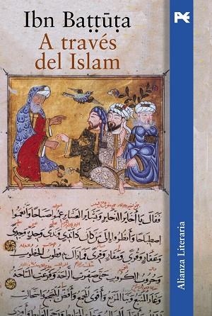 A TRAVES DEL ISLAM | 9788420645858 | BATTUTA, IBN MUHAMMAD B. ABD ALLAH