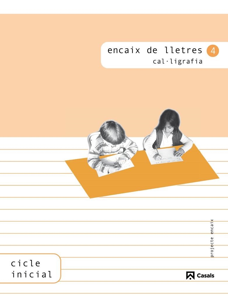 ENCAIX DE LLETRES 4 CAL.LIGRAFIA | 9788421829981 | VILALTA CASALS, BERTA