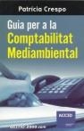 GUIA PER A L COMPTABILITAT MEDIAMBIENTAL | 9788496426160 | CRESPO, PATRICIA