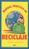 MANUAL PRACTICO DE RECICLAJE | 9788480763585 | ROGER GIMENO