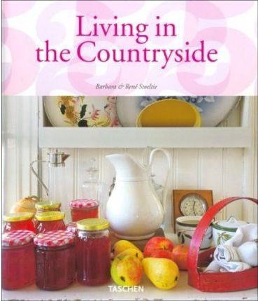 LIVING IN THE COUNTRYSIDE | 9783822848364 | STOELTIE, BARBARA Y RENE