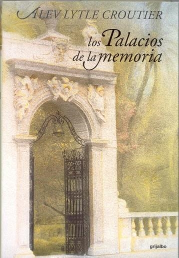 PALACIOS DE LA MEMORIA, LOS | 9788425334276 | CROUTIER, ALEV LYTLE