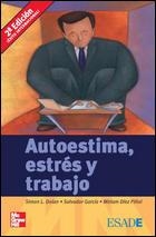 AUTOESTIMA, ESTRÉS Y TRABAJO | 9788448142308 | DOLAN, SIMON L./GARCÍA SÁNCHEZ, SALVADOR/DIEZ PINO