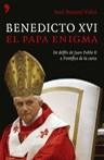 BENEDICTO XVI, EL PAPA ENIGMA | 9788484604570 | VIDAL, JOSE MANUEL