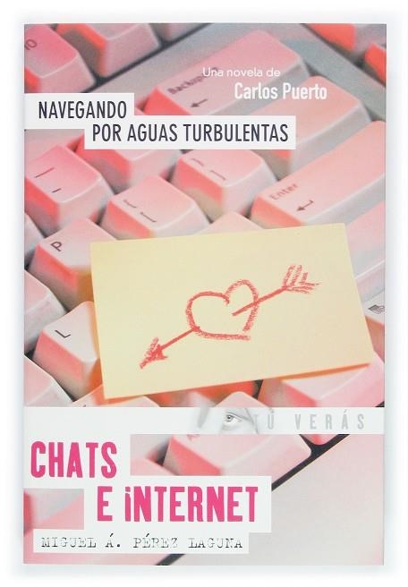 NAVEGANDO POR AGUAS TURBULENTAS : CHATS E INTERNET | 9788434838192 | PUERTO, CARLOS (1942- )