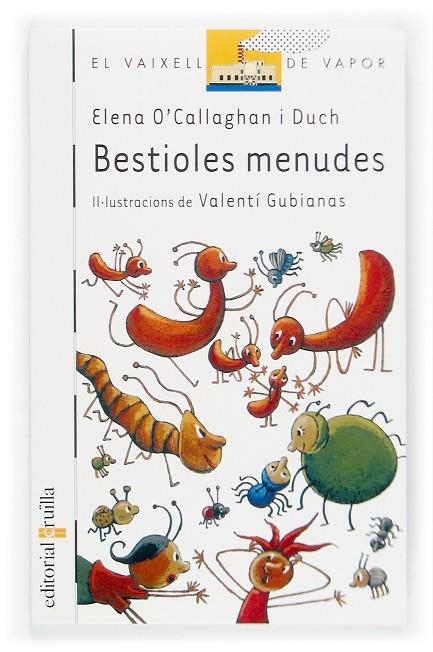 BESTIOLES MENUDES | 9788466111652 | O'CALLAGHAN I DUCH, ELENA