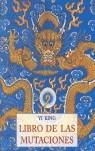 YI KING : EL LIBRO DE LAS MUTACIONES | 9788497161046 | HARLEZ, CHARLES DE / SERRA ARÚS, ESTEVE / BECKER, RAYMOND DE