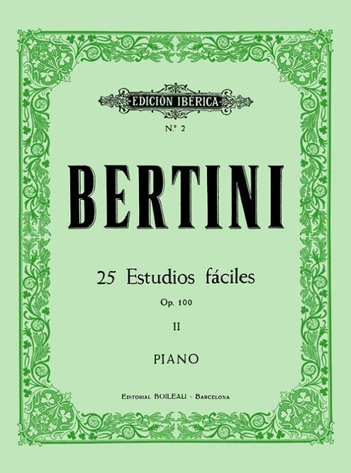 BERTINI 25 ESTUDIOS FACILES OP. 100 [MUSICA IMPRESA] | 9788480203012 | BERTINI, E.