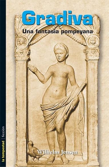 GRADIVA : UNA FANTASIA POMPEYANA | 9788479480592 | JENSEN, WILHELM