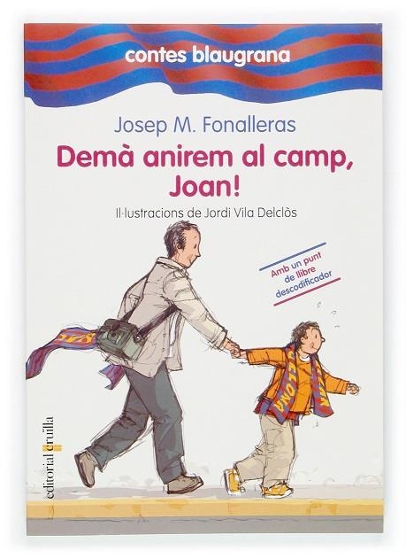 DEMA ANIREM AL CAMP, JOAN | 9788466112222 | FONALLERAS, JOSEP M