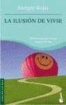 ILUSION DE VIVIR, LA | 9788484601524 | ROJAS, ENRIQUE