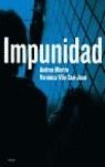 IMPUNIDAD | 9788408060956 | MARTIN, ANDREU / VILA, VERONICA