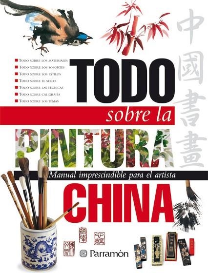 TODO SOBRE LA PINTURA CHINA | 9788434227903