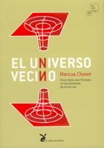 UNIVERSO VECINO, EL | 9788487403828 | CHOWN, MARCUS