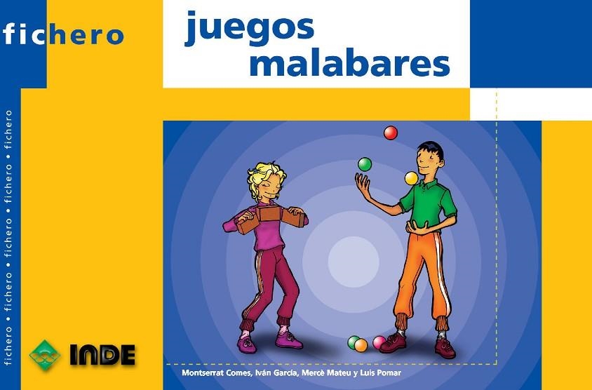 JUEGOS MALABARES  FICHERO | 9788495114488 | COMES, M. GARCIA, I. MATEU, M. POMAR, L.