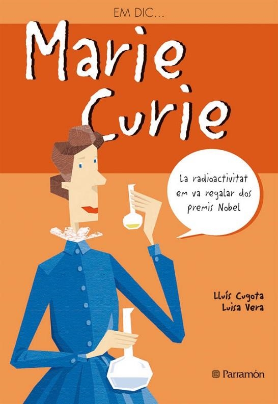 MARIE CURIE (CATALA) | 9788434228245 | CUGOTA, LLUIS