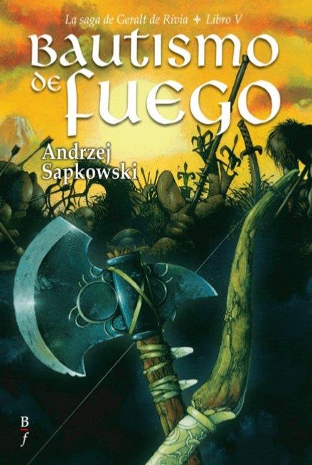 BAUTISMO DE FUEGO | 9788496173156 | SAPKOWSKI, ANDRZEJ