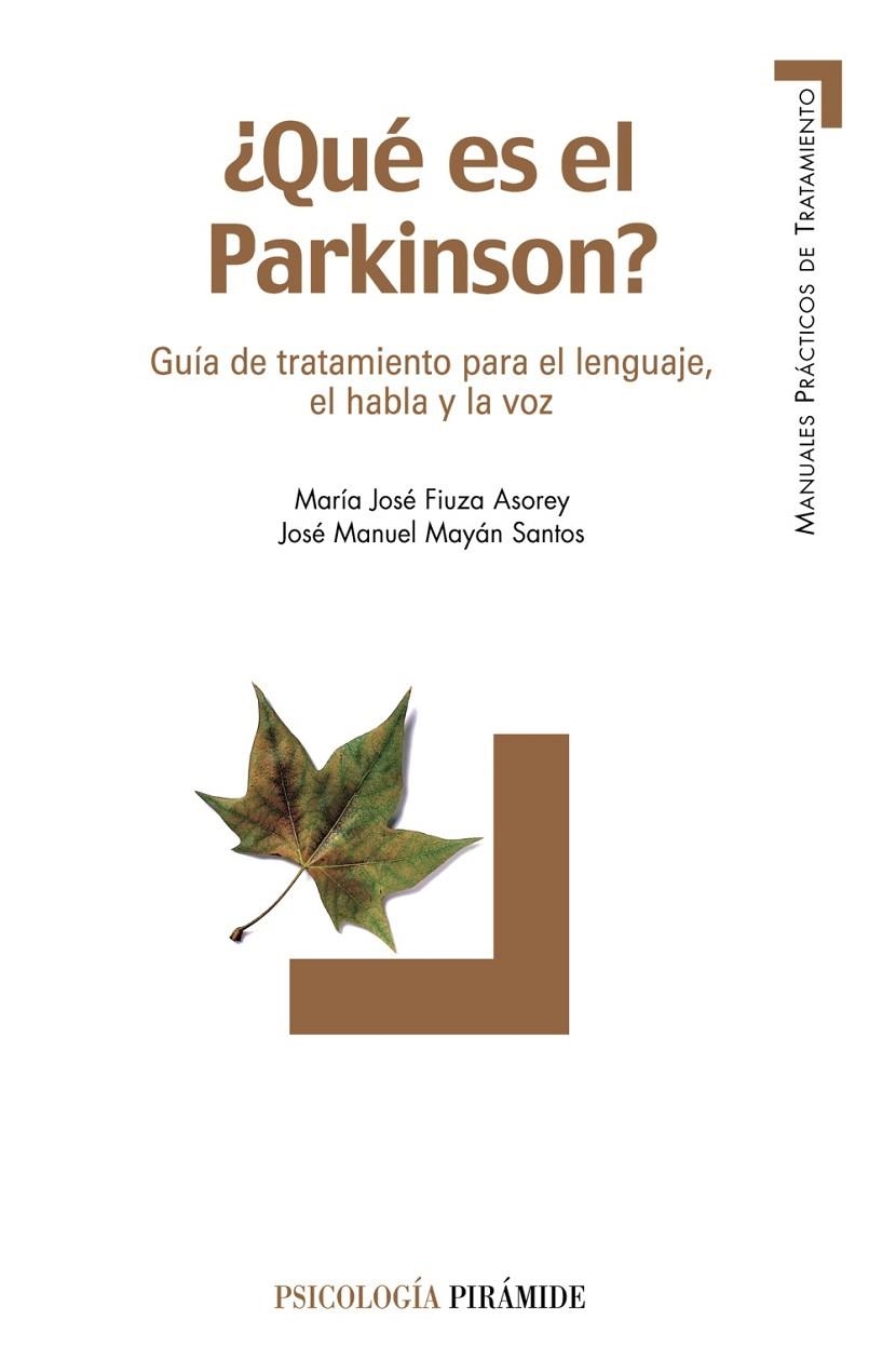 QUE ES EL PARKINSON? | 9788436819922 | FIUZA ASOREY, MARÍA JOSÉ/MAYÁN SANTOS, JOSÉ MANUEL