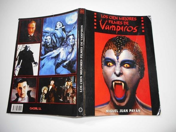 CIEN MEJORES FILMES DE VAMPIROS, LOS | 9788487754999 | JUAN PAYAN, MIGUEL