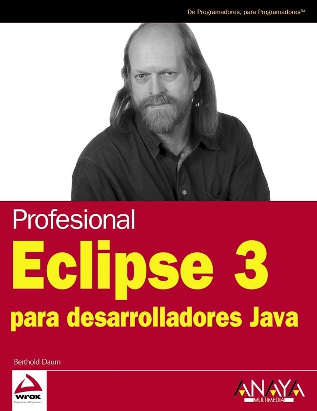 ECLIPSE 3 PARA DESARROLLADORES JAVA | 9788441518810 | DAUM, BERTHOLD