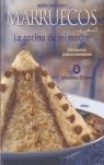 MARRUECOS LA COCINA DE MI MADRE | 9788484523536 | JAOUHARI, ALAIN