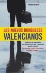 NUEVOS BURGUESES VALENCIANOS | 9788497343794 | NAVARRO, RAFAEL