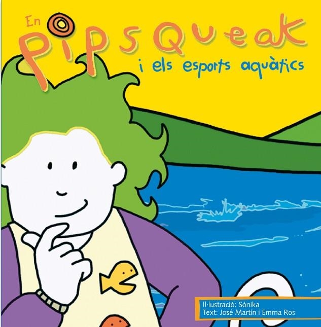 EN PIPSQUEAK ELS ESPORTS AQUATICS | 9788495731517 | ROS MARTIN, EMMA