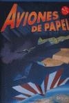 AVIONES DE PAPEL | 9789871078448 | STILLINGER, DOUG