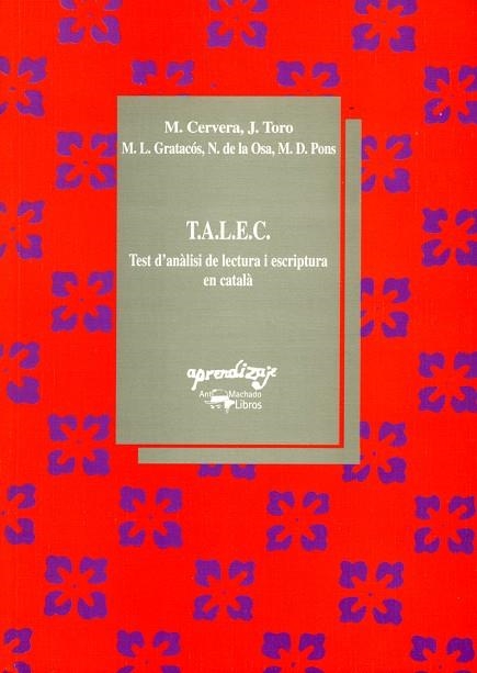 TALEC TEST D'ANALISI DE LECTURA I ESCRIPTURA EN CATALA | 9788477740797 | CERVERA, MONTSERRAT ... [ET AL.]