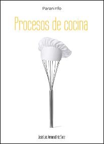 PROCESOS DE COCINA | 9788497322010 | ARMENDARIZ SANZ, JOSE LUIS