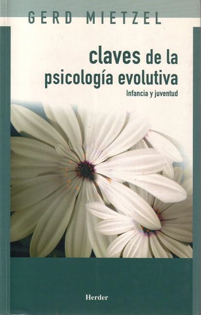 CLAVES DE LA PSICOLOGIA EVOLUTIVA | 9788425423468 | MIETZEL, GERD