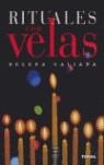 RITUALES CON VELAS | 9788430549856 | GALIANA, HELENA