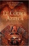 CODICE AZTECA, EL | 9788445080030 | MAJOR, JOHN